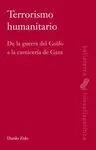 TERRORISMO HUMANITARIO<BR>