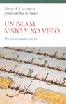 UN ISLAM VISTO Y NO VISTO: HACIA UN RESPETO COMÚN