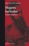 MUJERES BARBUDAS: CUERPOS SINGULARES MUJERES BARBUDAS: CUERPOS SINGULARES