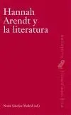 HANNAH ARENDT Y LA LITERATURA HANNAH ARENDT Y LA LITERATURA