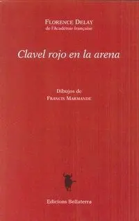 CLAVEL ROJO EN LA ARENA