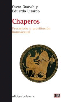 CHAPEROS: PRECARIADO Y PROSTITUCIÓN HOMOSEXUAL