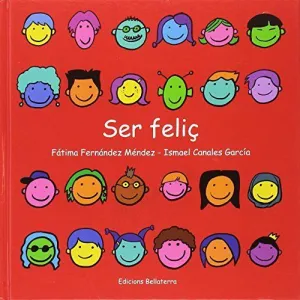 Ser Feliç