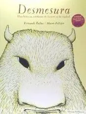 DESMESURA: <BR>