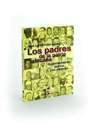 LOS PADRES DE LA PATRIA AFRICANA