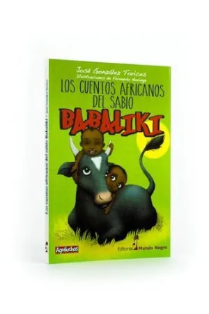 LOS CUENTOS AFRICANOS DEL SABIO BABALIKI