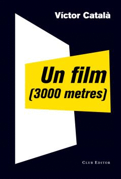 UN FILM (3000 METRES)  (CATALAN)