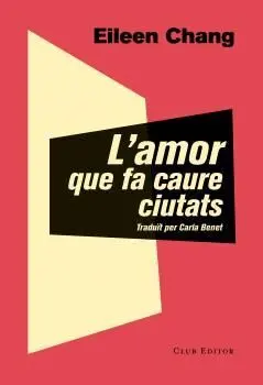 L´AMOR QUE FA CAURE CIUTATS