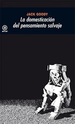 Domesticacion del Pensamiento Salvaje