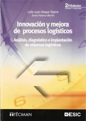 INNOVACION Y MEJORA DE PROCESOS LOGISTICOS - 2ª EDICION