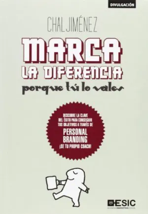 MARCA LA DIFERENCIA MARCA LA DIFERENCIA