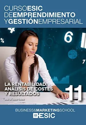 LA RENTABILIDAD: ANALISIS DE COSTES Y RESULTADOS