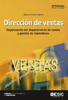 DIRECCION DE VENTAS: ORGANIZACION DEL DEPARTAMENTO DE VENTAS Y GESTION DE VENDEDORES