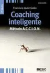 COACHING INTELIGENTE: METODO A.C.C.I.O.N.