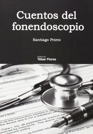 CUENTOS DEL FONENDOSCOPIO.