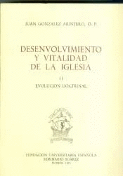 DESENVOLVIMIENTO Y VITALIDAD DE LA IGLESIA. II