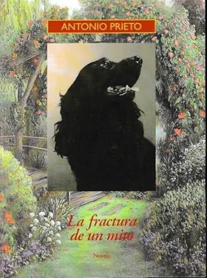 FRACTURA DE UN MITO, LA.