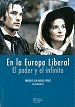 EN LA EUROPA LIBERAL: EL PODER Y EL INFINITO