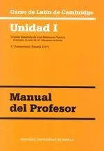 CURSO DE LATÍN DE CAMBRIDGE. UNIDAD I: <BR>