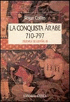 LA CONQUISTA ARABE (710-797)