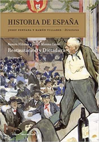 HISTORIA DE ESPAÑA 7: RESTAURACIÓN Y DICTADURA