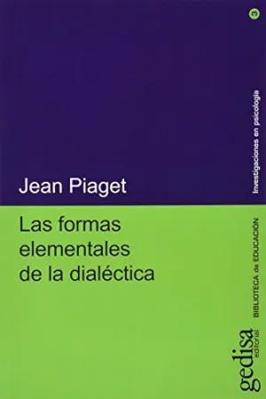 LAS FORMAS ELEMENTALES DE LA DIALÉCTICA