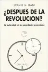 ¿DESPUÉS DE LA REVOLUCIÓN?