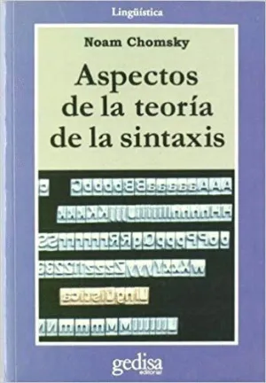 ASPECTOS DE LA TEORÍA DE LA SINTAXIS
