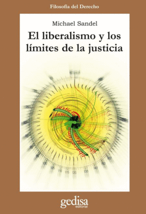 EL LIBERALISMO Y LOS LÍMITES DE LA JUSTICIA