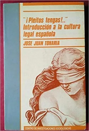 ¡PLEITOS TENGAS!...