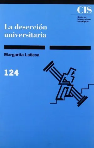 LA DESERCIÓN UNIVERSITARIA