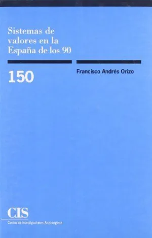 SISTEMAS DE VALORES EN LA ESPAÑA DE LOS 90