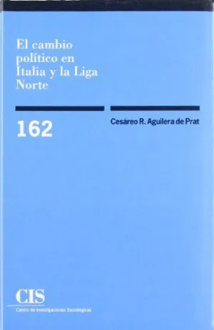 EL CAMBIO POLÍTICO EN ITALIA Y LA LIGA NORTE