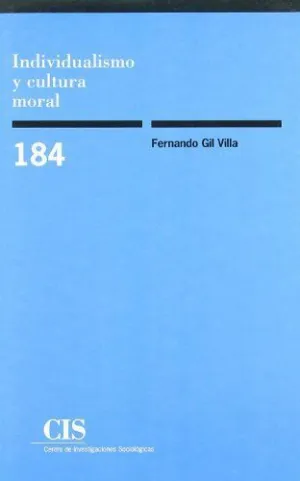 INDIVIDUALISMO Y CULTURA MORAL