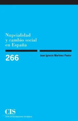 NUPCIALIDAD Y CAMBIO SOCIAL EN ESPAÑA
