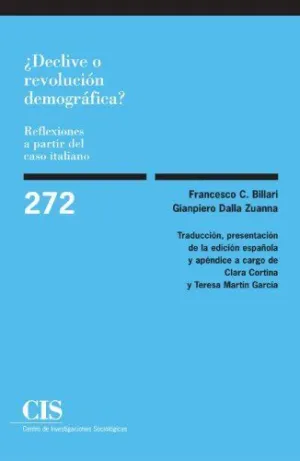 ¿DECLIVE O REVOLUCIÓN DEMOGRÁFICA? REFLEXIONES A PARTIR DEL CASO ITALIANO
