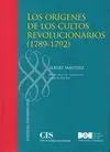 LOS ORIGENES DE LOS CULTOS REVOLUCIONARIOS (1789-1792)
