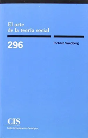 EL ARTE DE LA TEORÍA SOCIAL