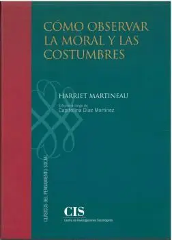 CÓMO OBSERVAR LA MORAL Y LAS COSTUMBRES.