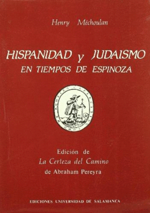 HISPANIDAD Y JUDAISMO EN TIEMPOS DE ESPINOZA