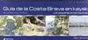 GUIA DE LA COSTA BRAVA EN KAYAK Y EN PEQUEÑAS EMBARCACIONES (VOL. 1): BLANES - PALAMÓS