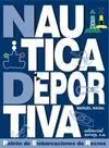 NAUTICA DEPORTIVA: PATRÓN DE EMBARCACIONES DE RECREO