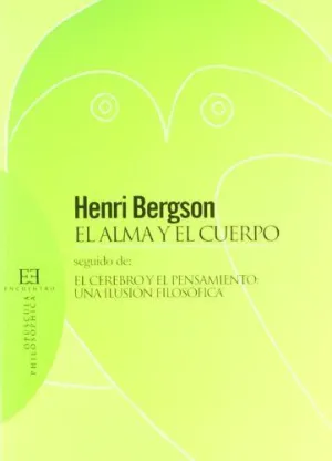 ALMA Y EL CUERPO, EL