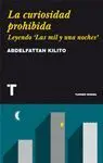 LA CURIOSIDAD PROHIBIDA: <BR>