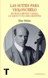 LAS SUITES PARA VIOLONCHELO