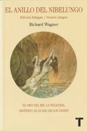 EL ANILLO DEL NIBELUNGO<BR>