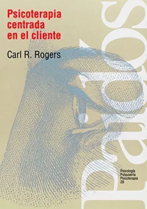 PSICOTERAPIA CENTRADA EN EL CLIENTE