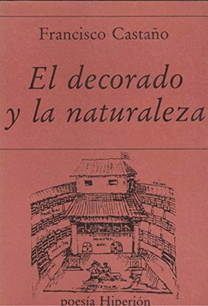 DECORADO Y LA NATURALEZA, EL.