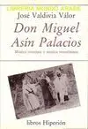 DON MIGUEL ASIN PALACIOS. MISTICA CRISTIANA Y MISTICA MUSULMANA