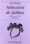 SELECCION DE JAIKUS (ESPAÑOL-JAPONES)